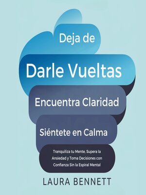 cover image of Deja de Darle Vueltas